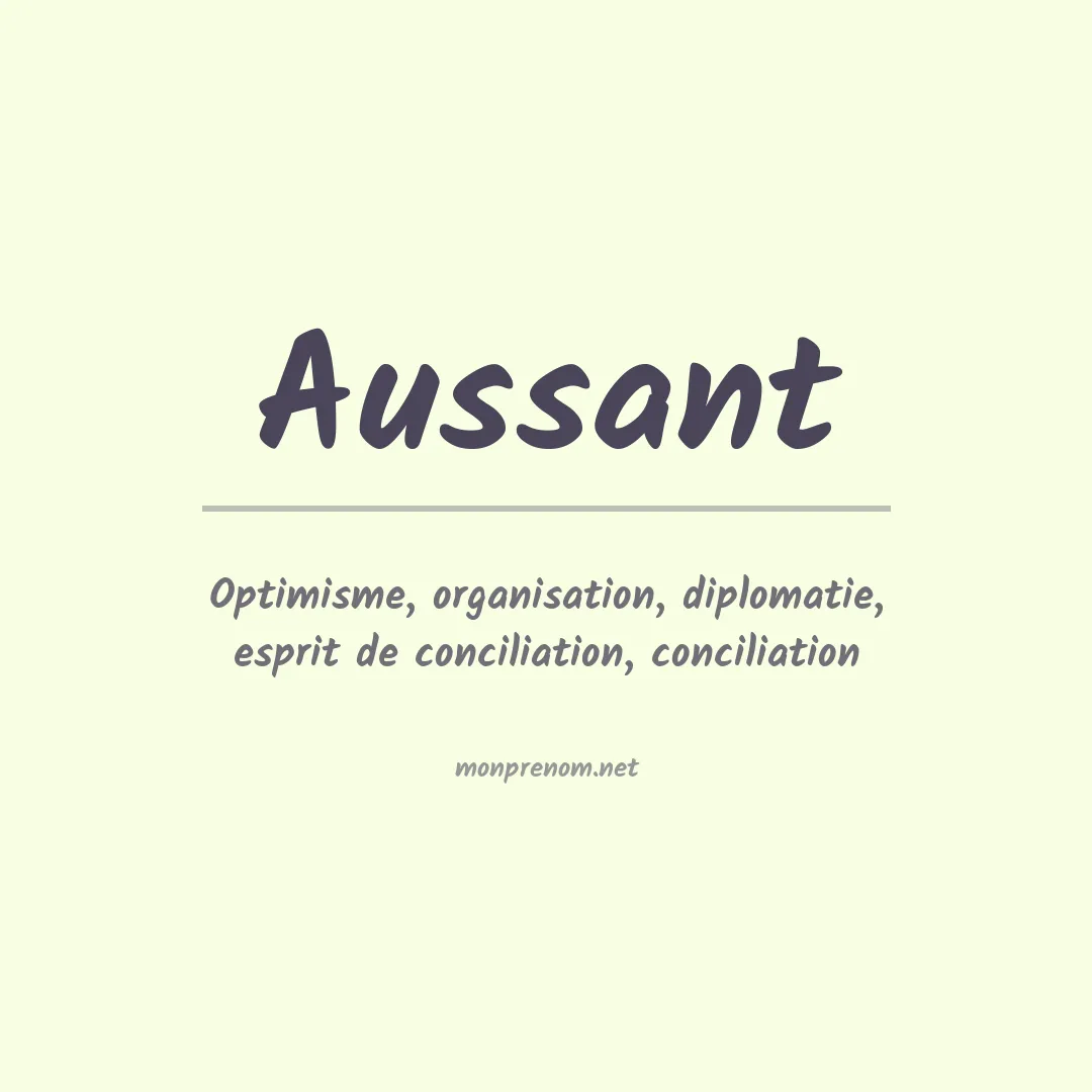 Signification du prénom Aussant