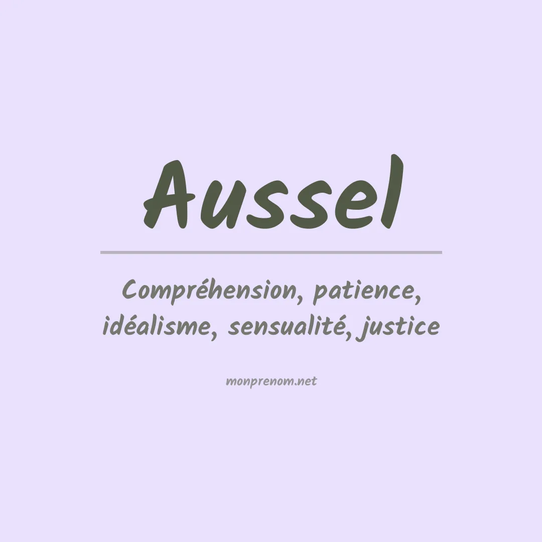 Signification du prénom Aussel