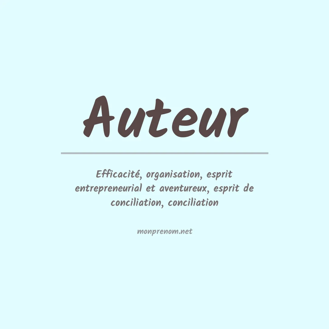 Signification du prénom Auteur