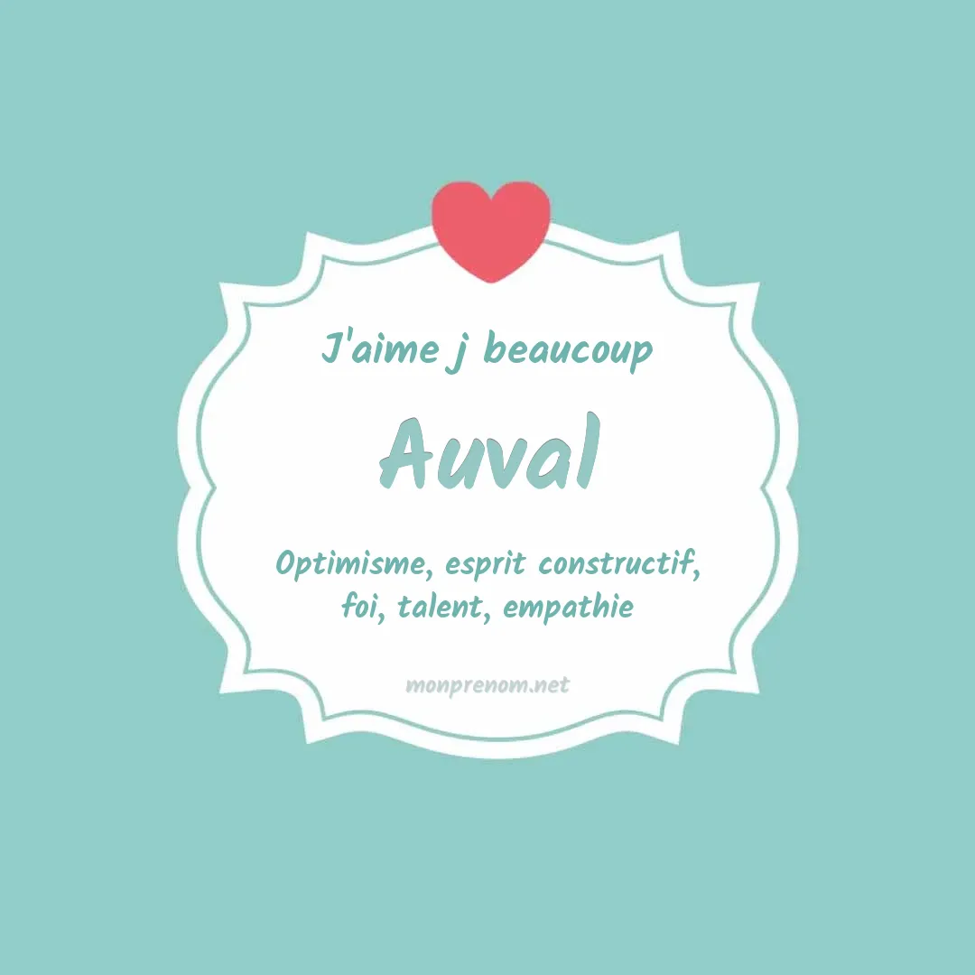 J'aime beaucoup Auval