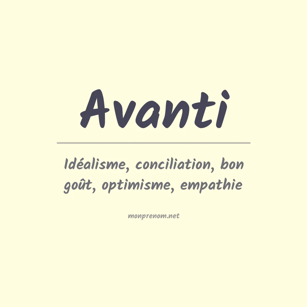 Signification du prénom Avanti