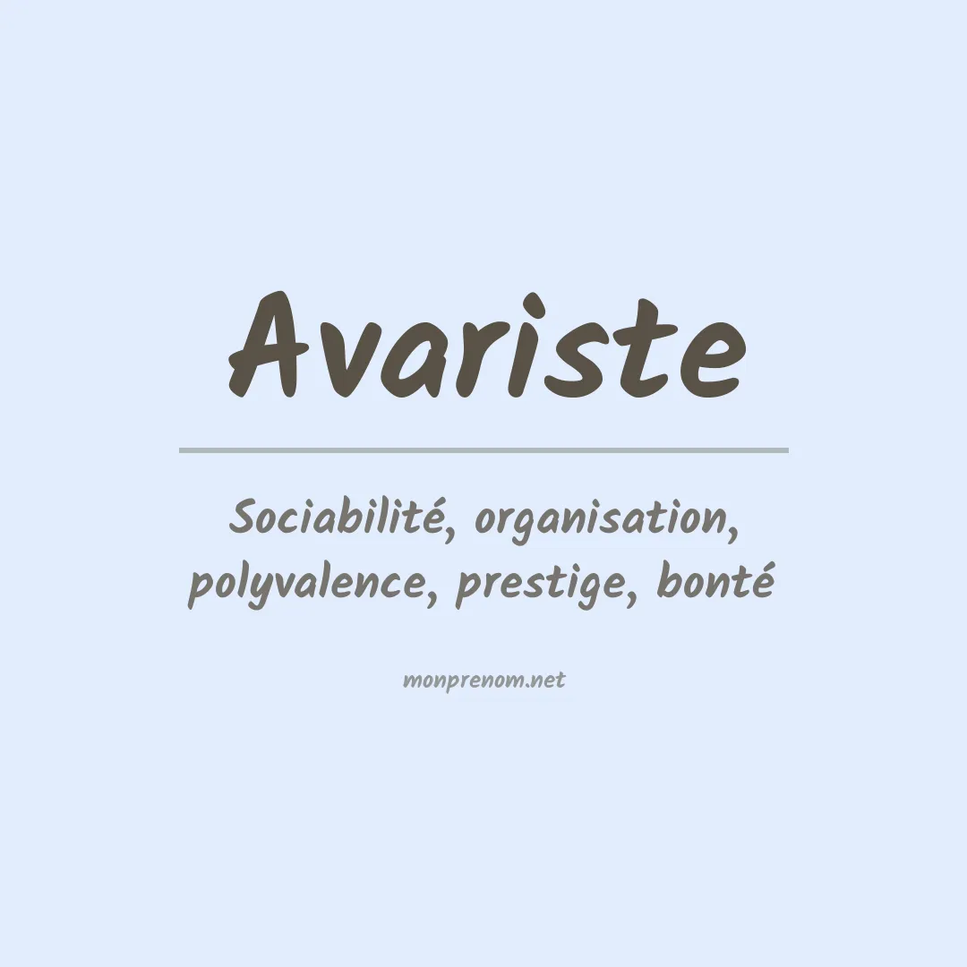 Signification du prénom Avariste