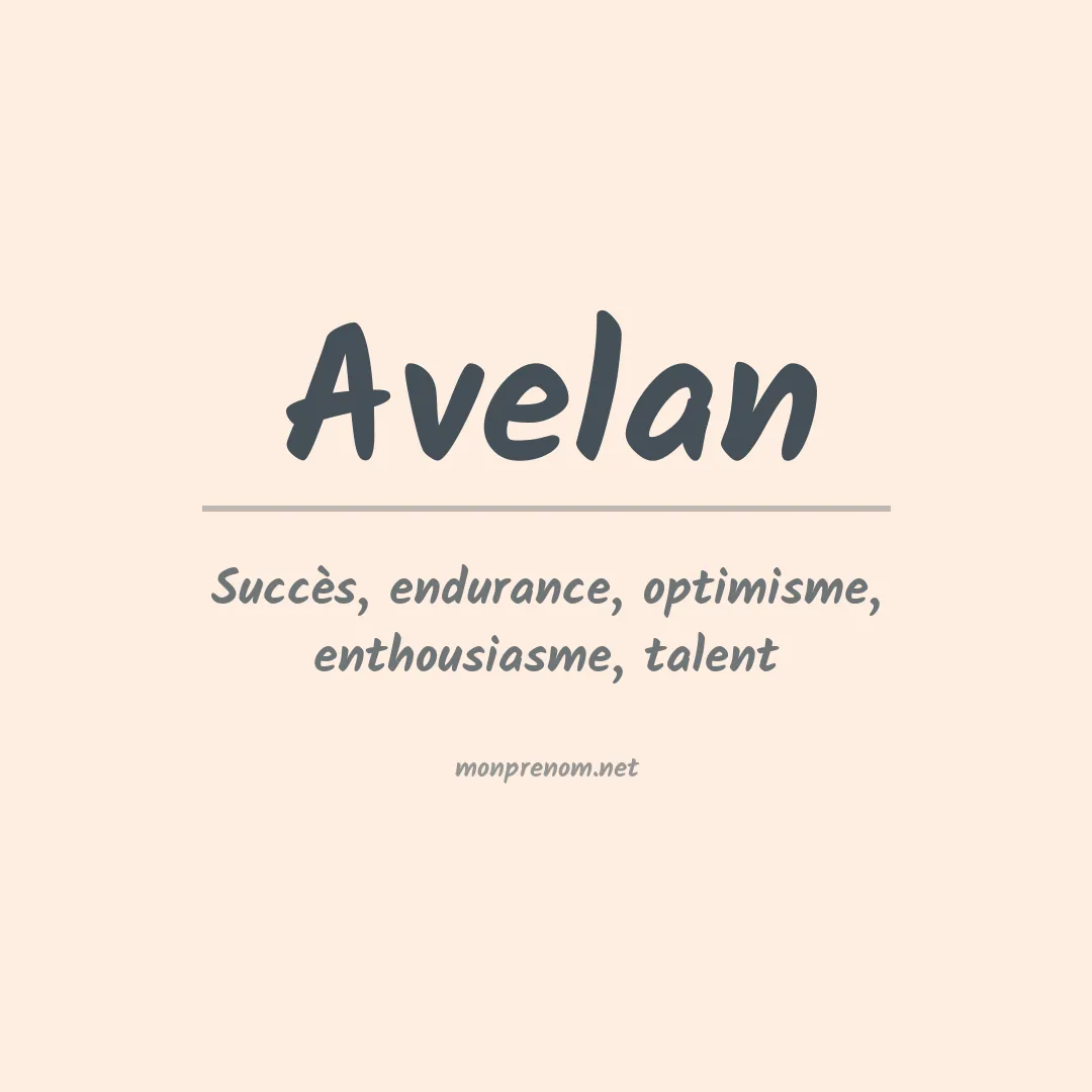 Signification du prénom Avelan
