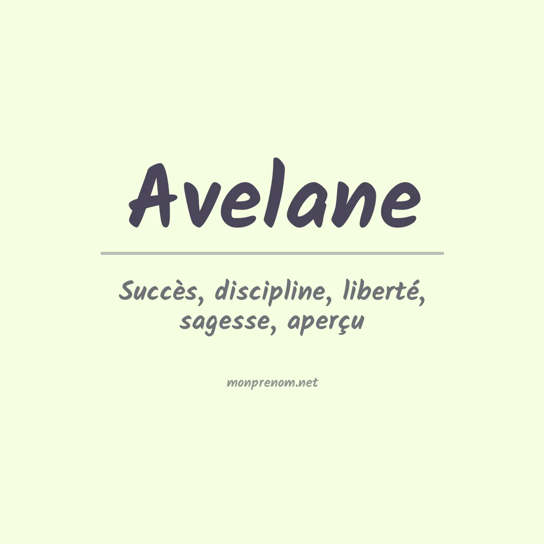 Signification du prénom Avelane