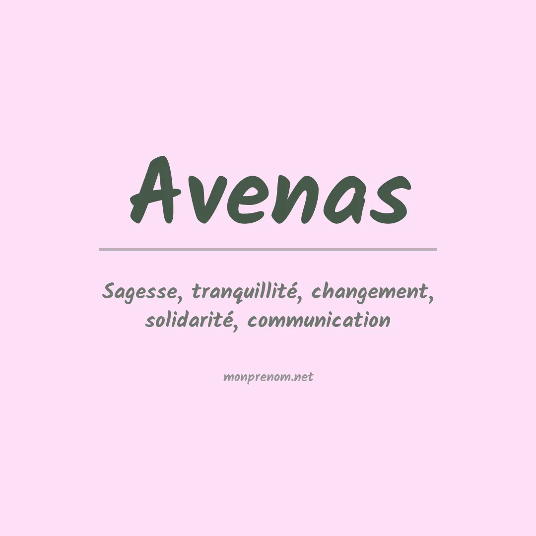 Signification du prénom Avenas