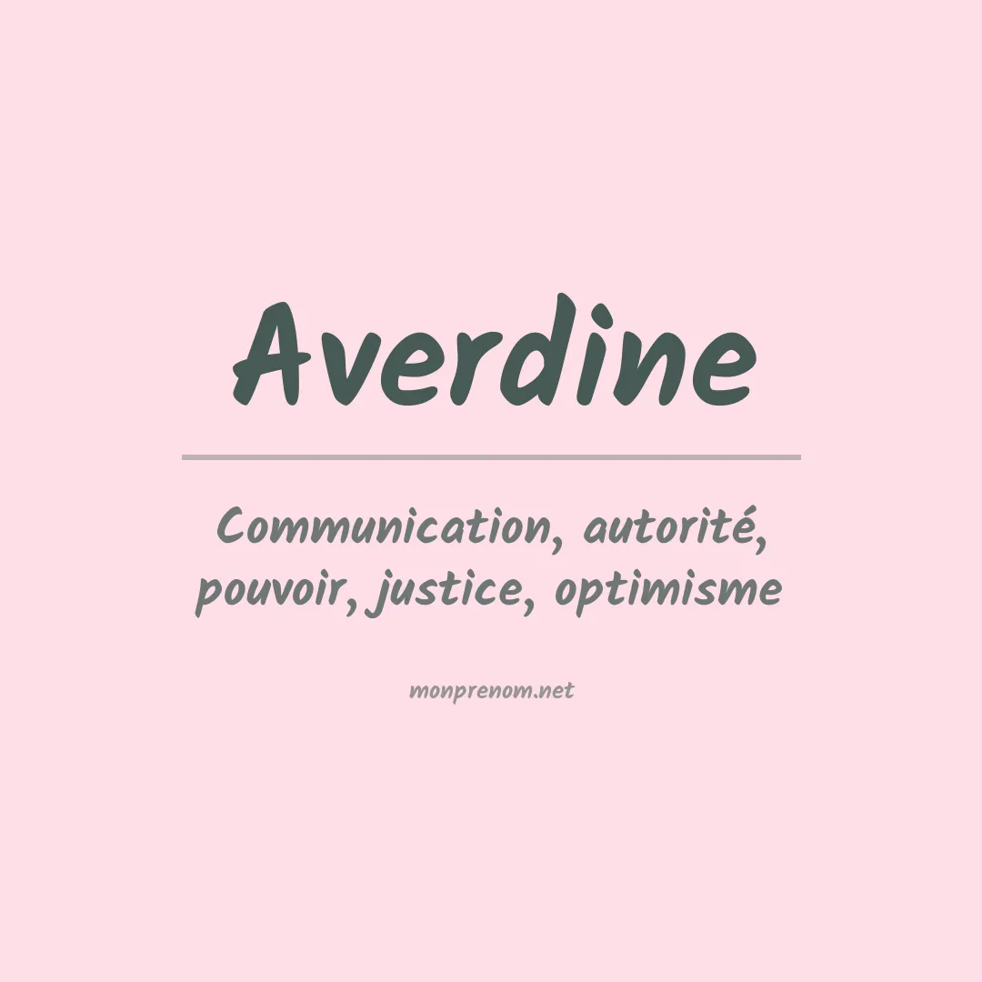 Signification du prénom Averdine