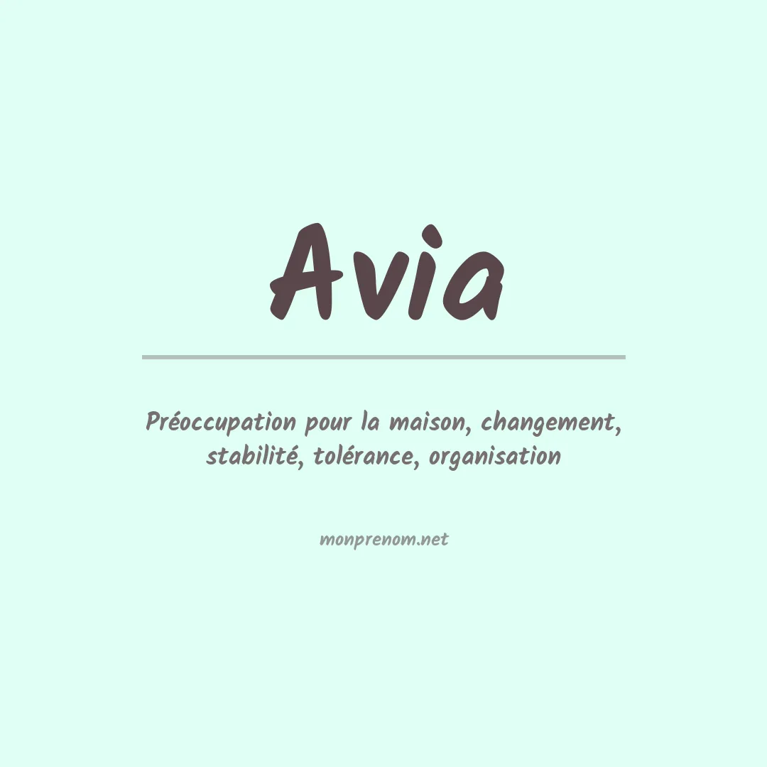 Signification du prénom Avia
