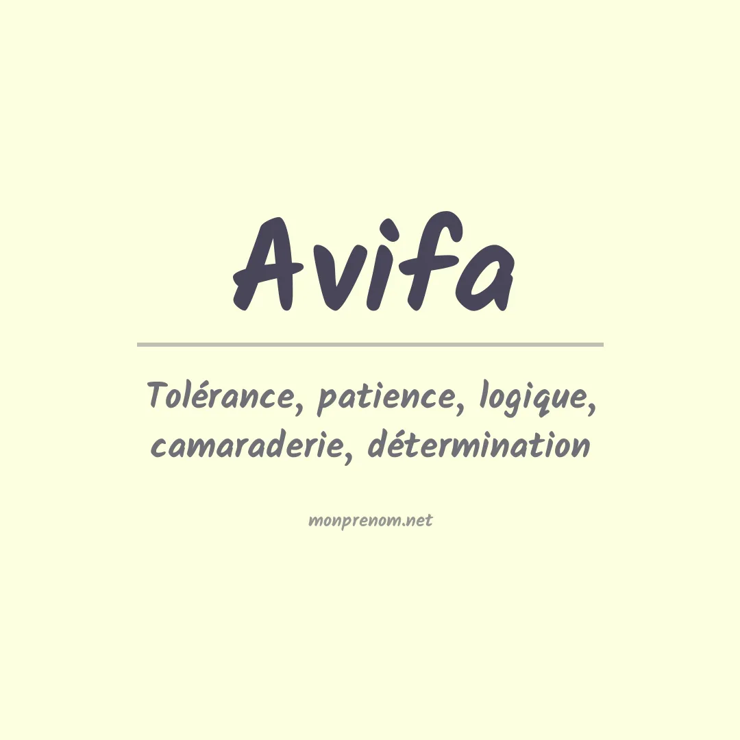 Signification du prénom Avifa