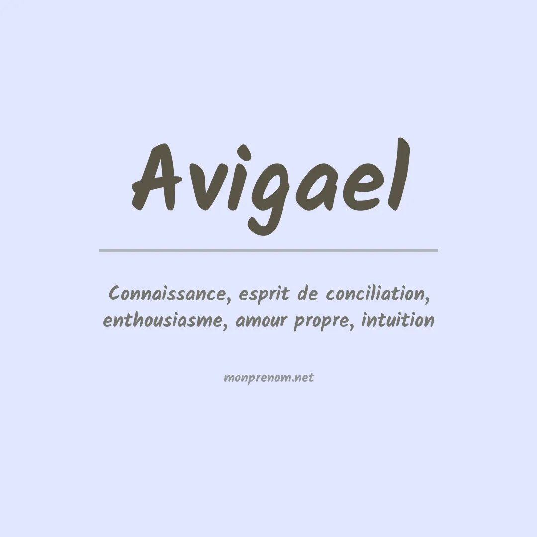 Signification du prénom Avigael