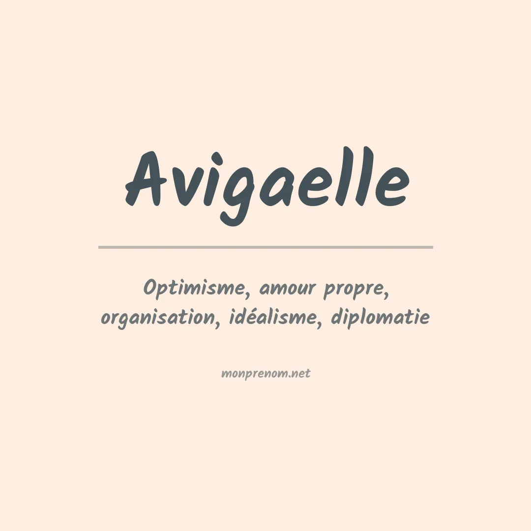 Signification du prénom Avigaelle