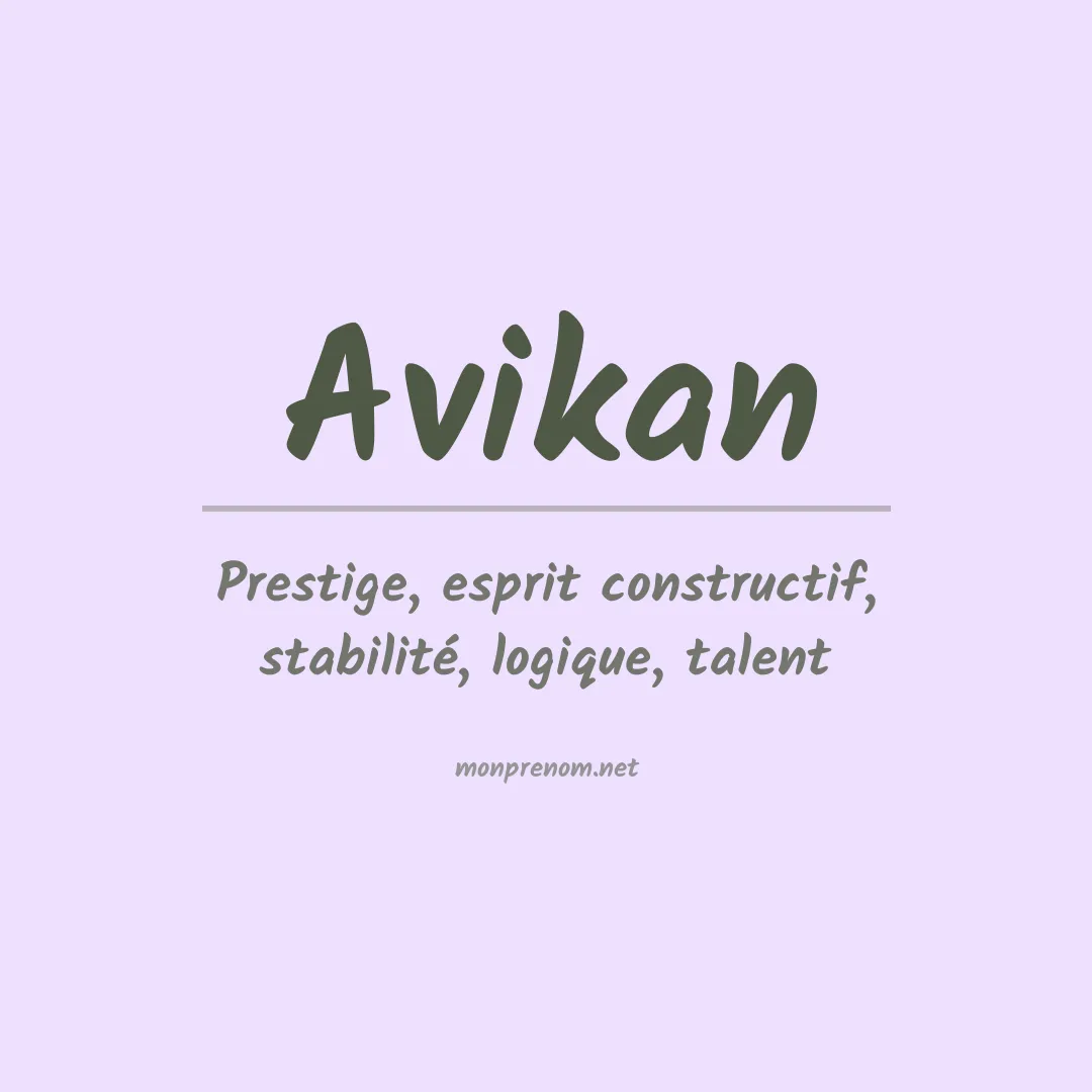 Signification du prénom Avikan