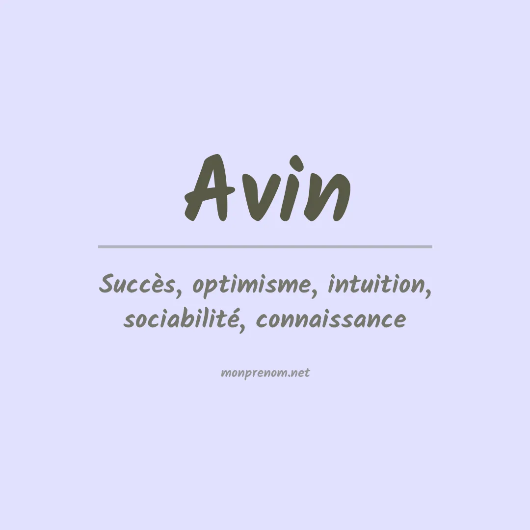 Signification du prénom Avin