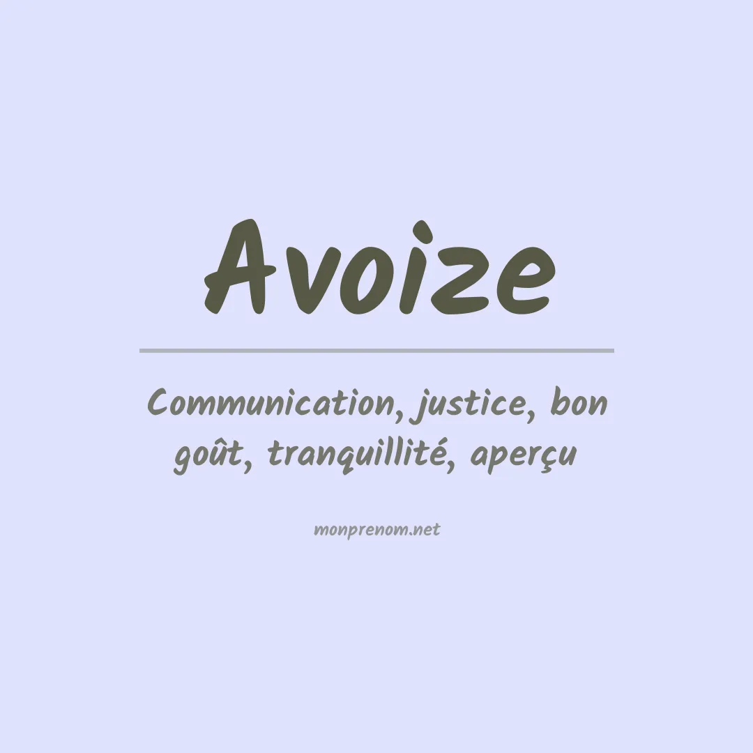 Signification du prénom Avoize