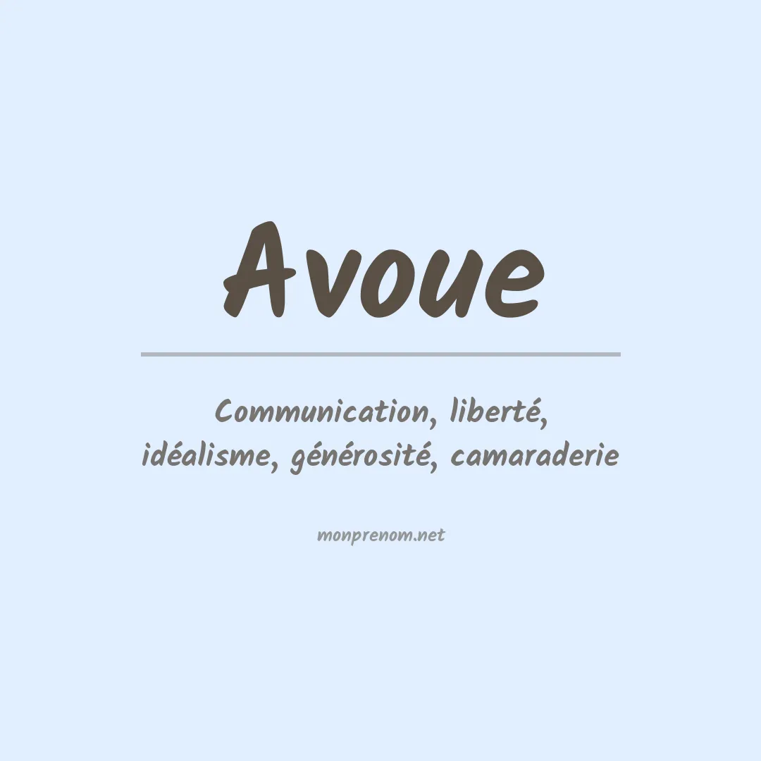 Signification du prénom Avoue