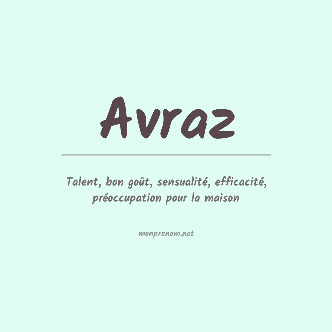Signification du prénom Avraz