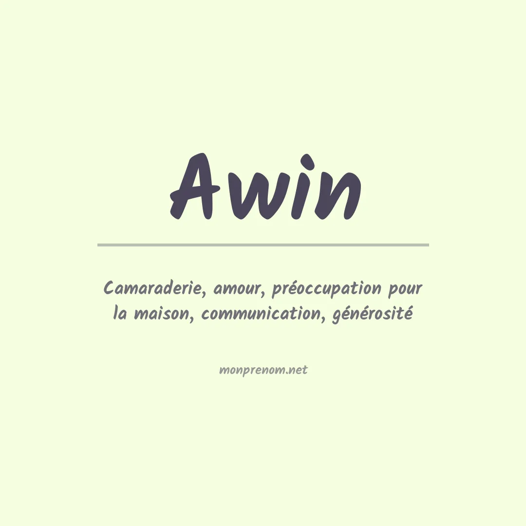 Signification du prénom Awin