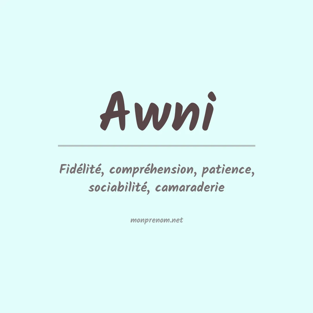 Signification du prénom Awni