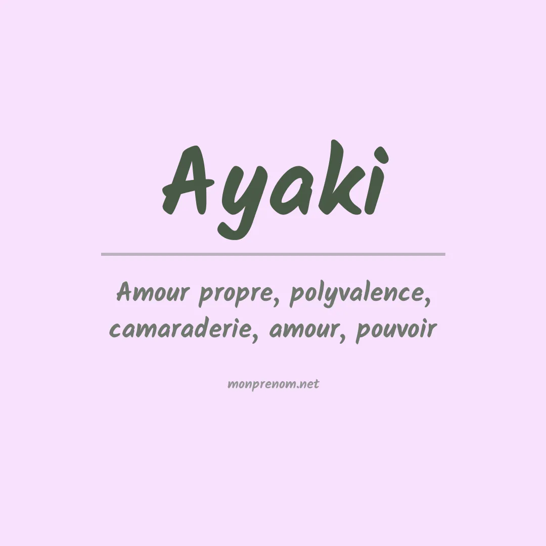 Signification du prénom Ayaki