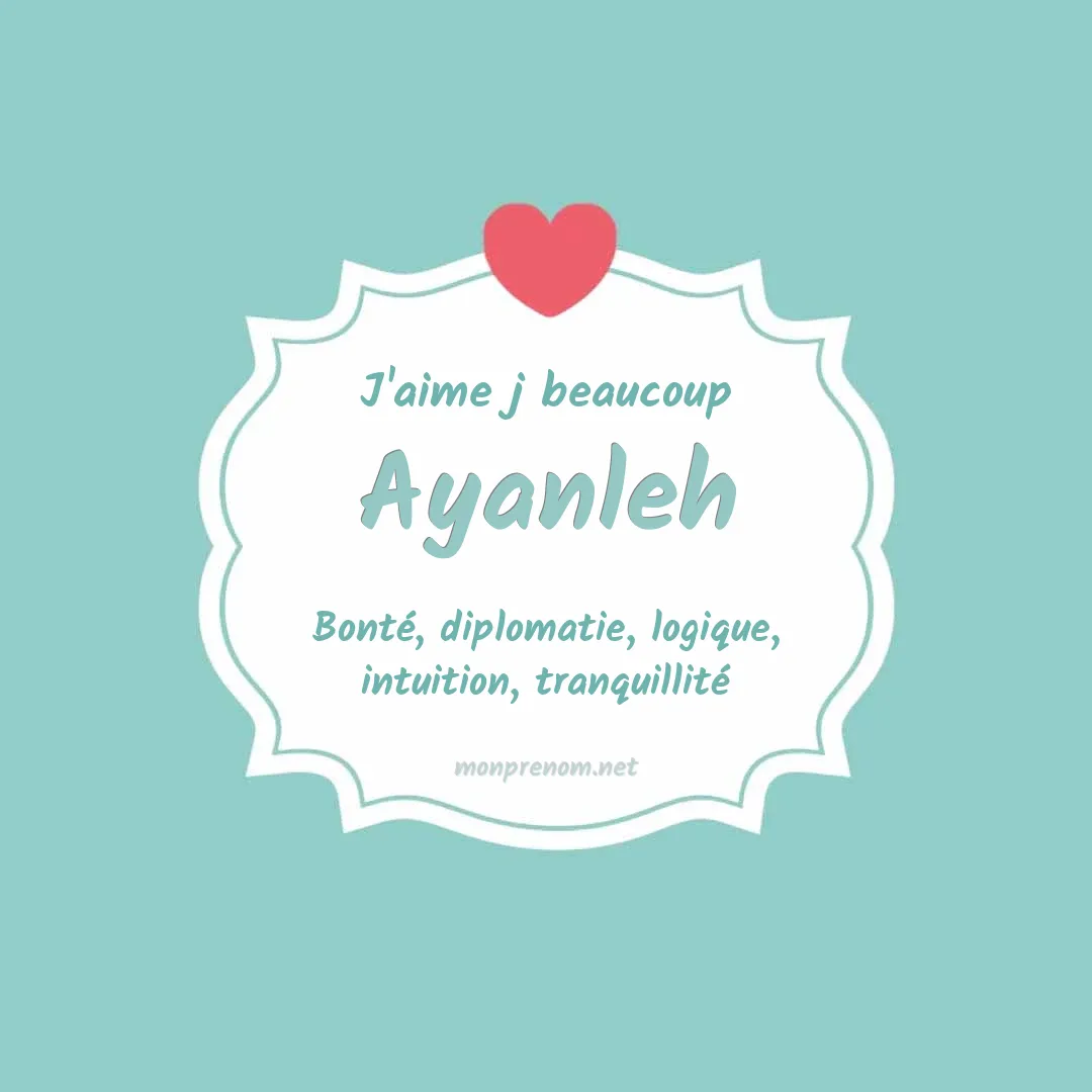 J'aime beaucoup Ayanleh