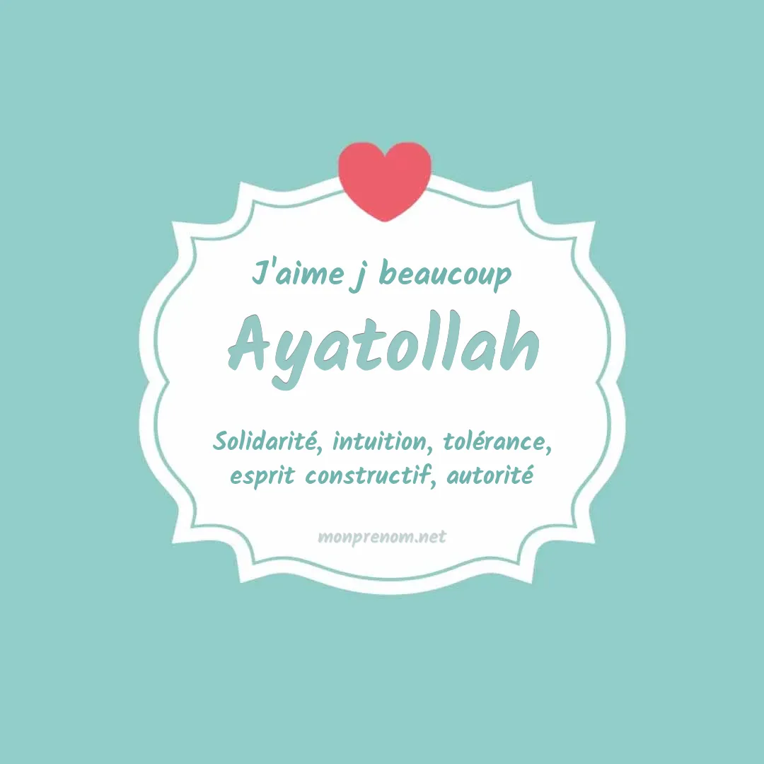 J'aime beaucoup Ayatollah