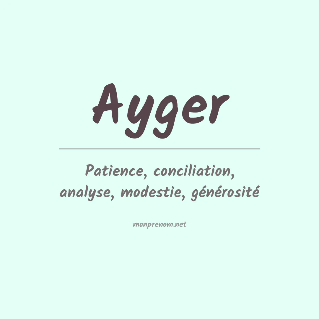 Signification du prénom Ayger