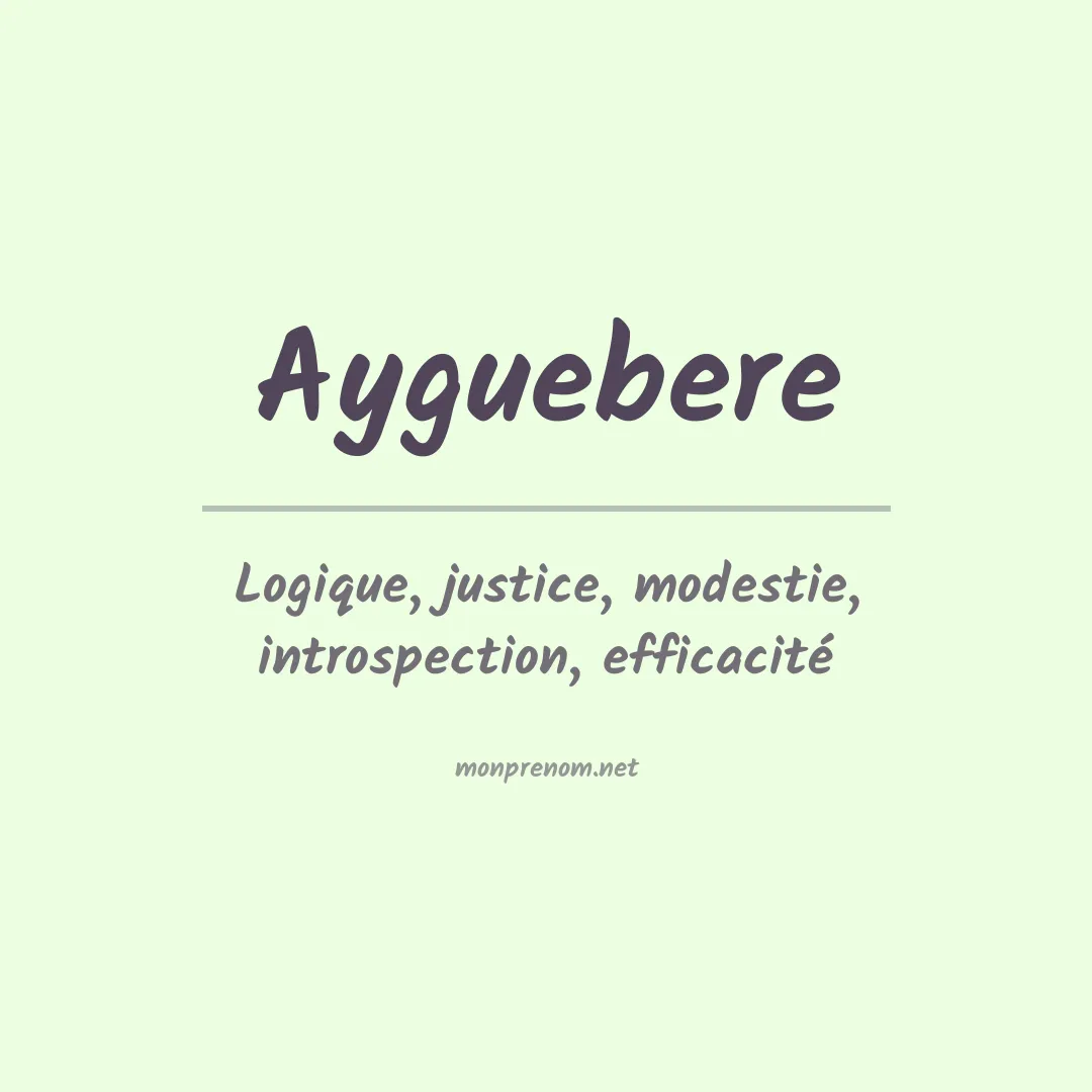 Signification du prénom Ayguebere