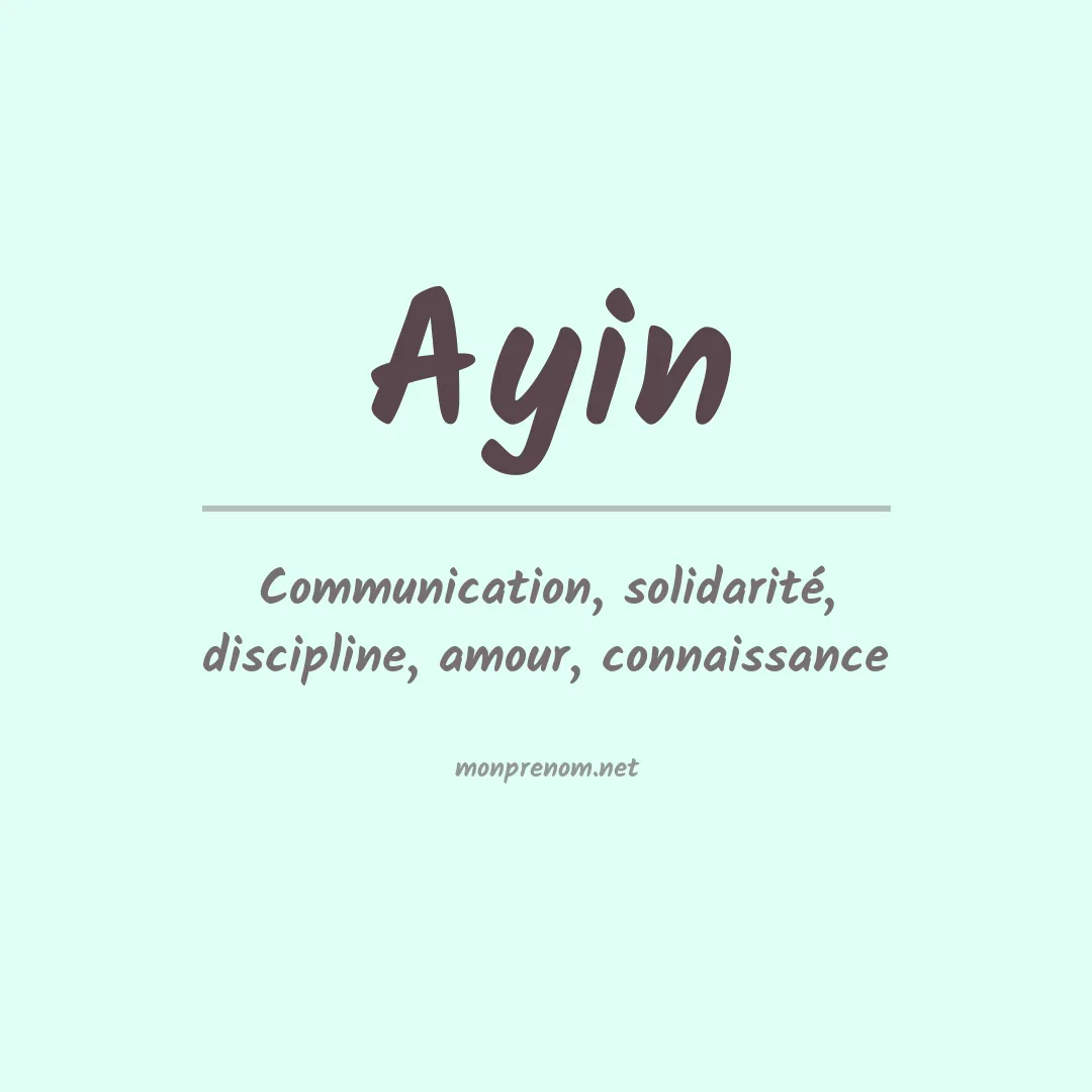 Signification du prénom Ayin