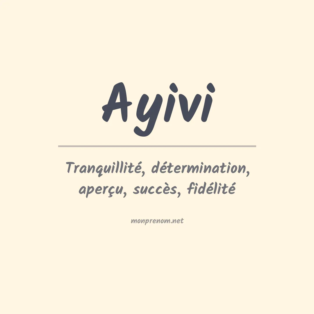 Signification du prénom Ayivi