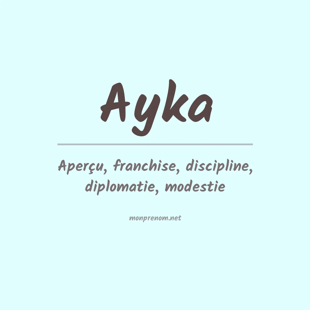 Prénom Ayka