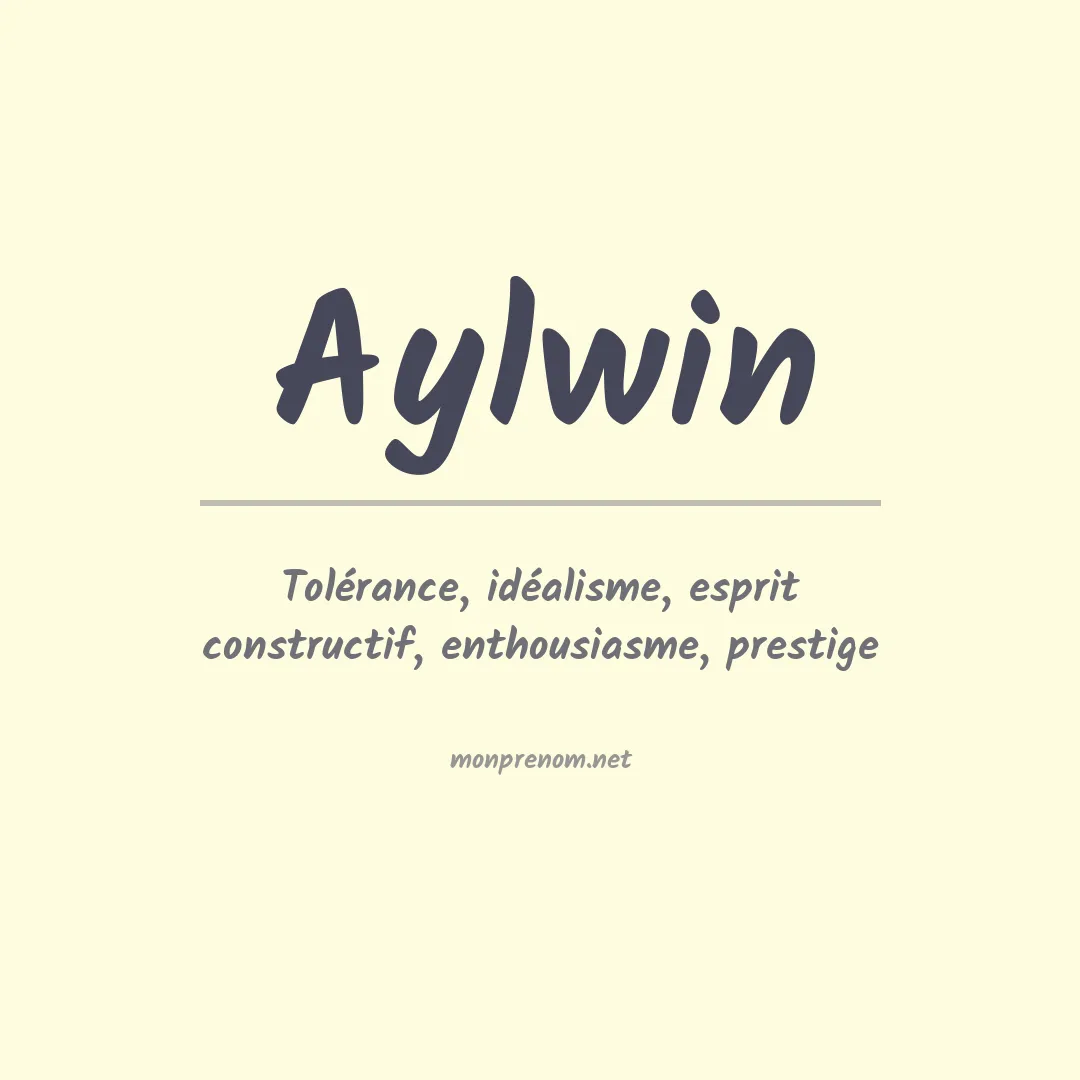 Signification du prénom Aylwin