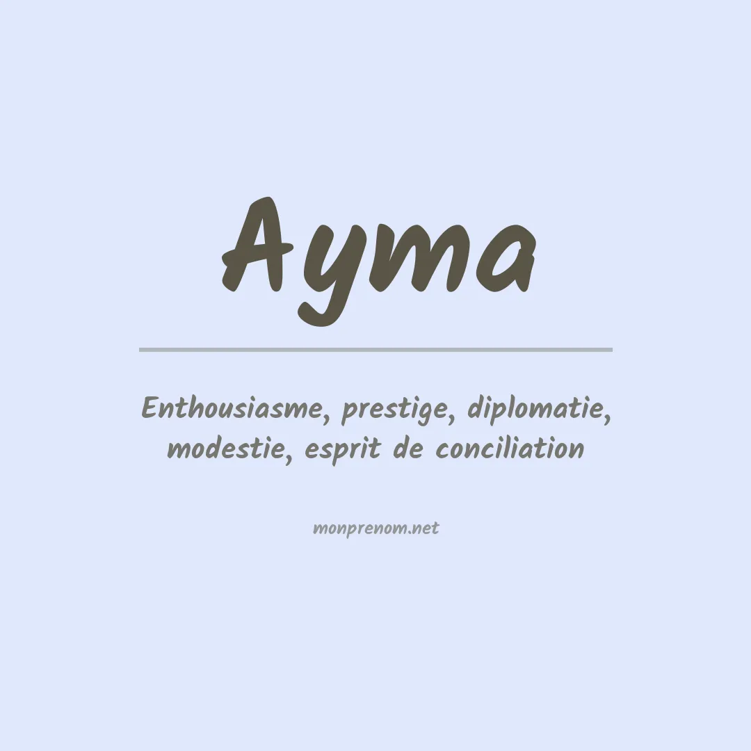 Signification du prénom Ayma