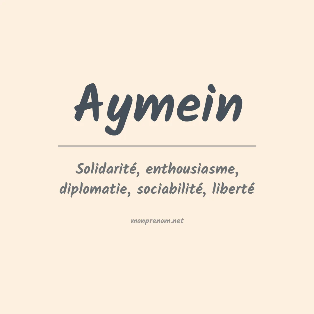 Signification du prénom Aymein