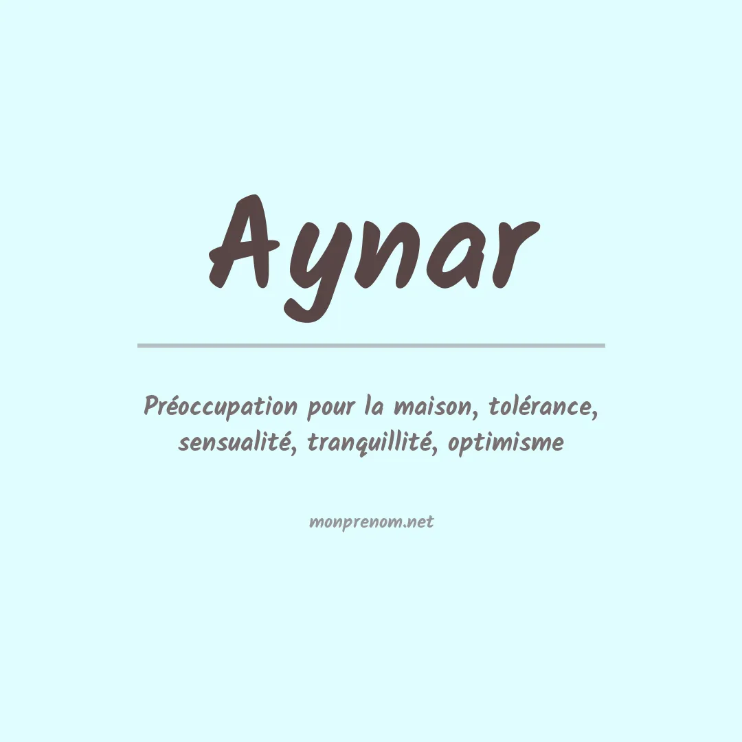 Signification du prénom Aynar