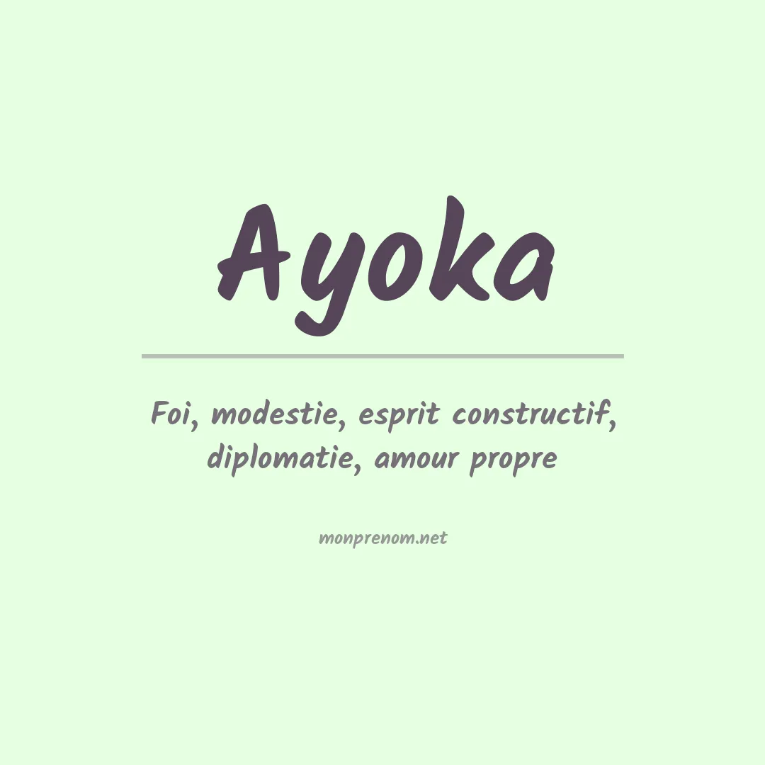 Signification du prénom Ayoka