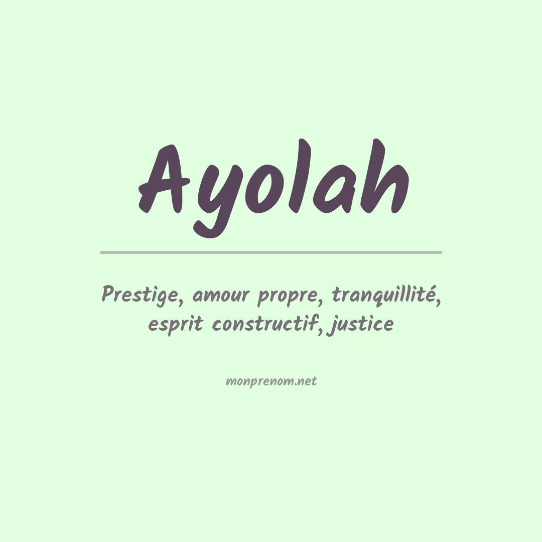 Signification du prénom Ayolah