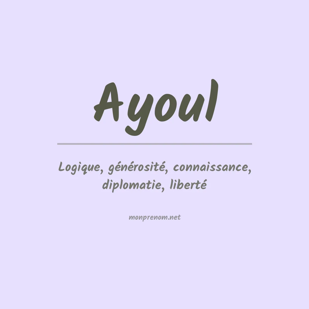 Signification du prénom Ayoul