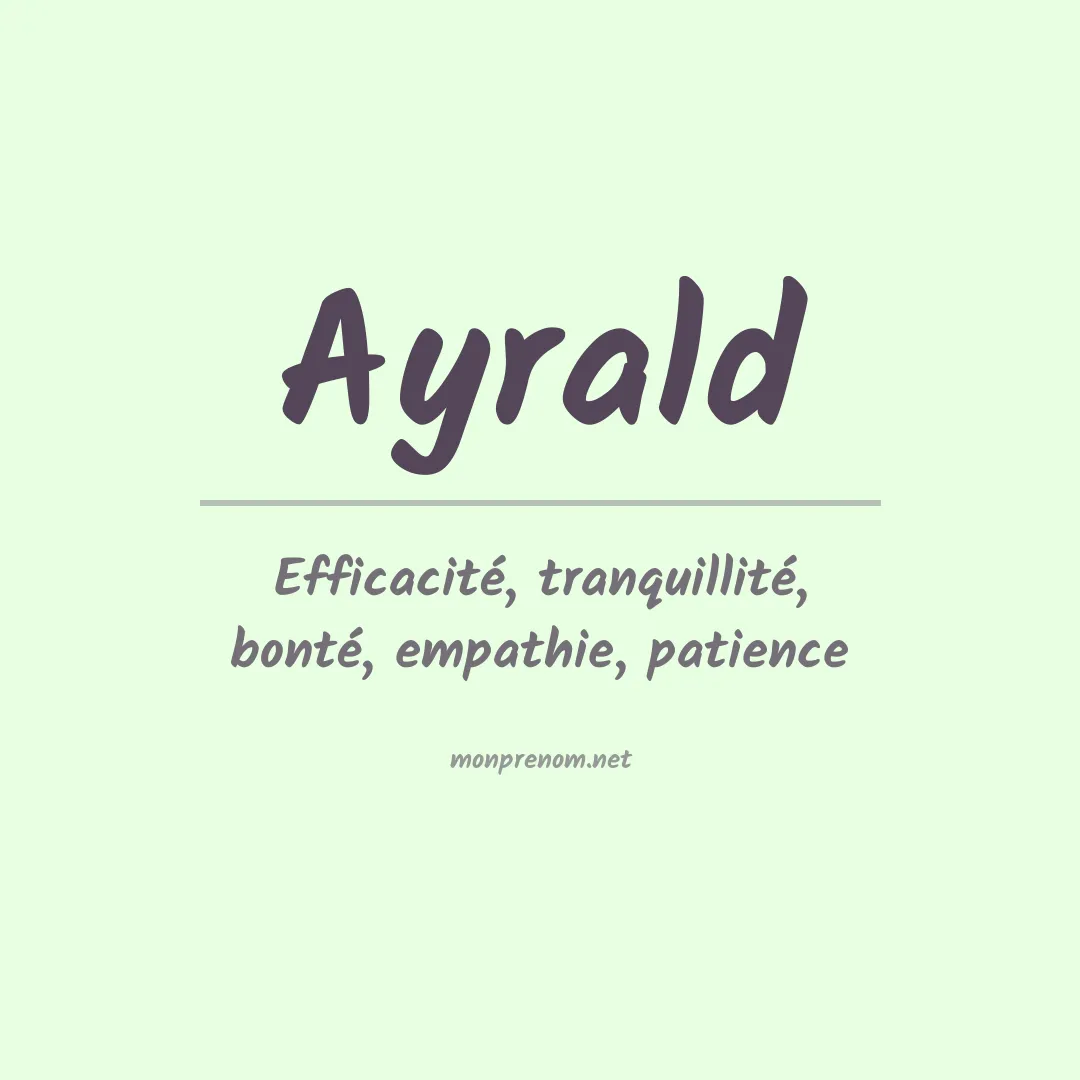Signification du prénom Ayrald