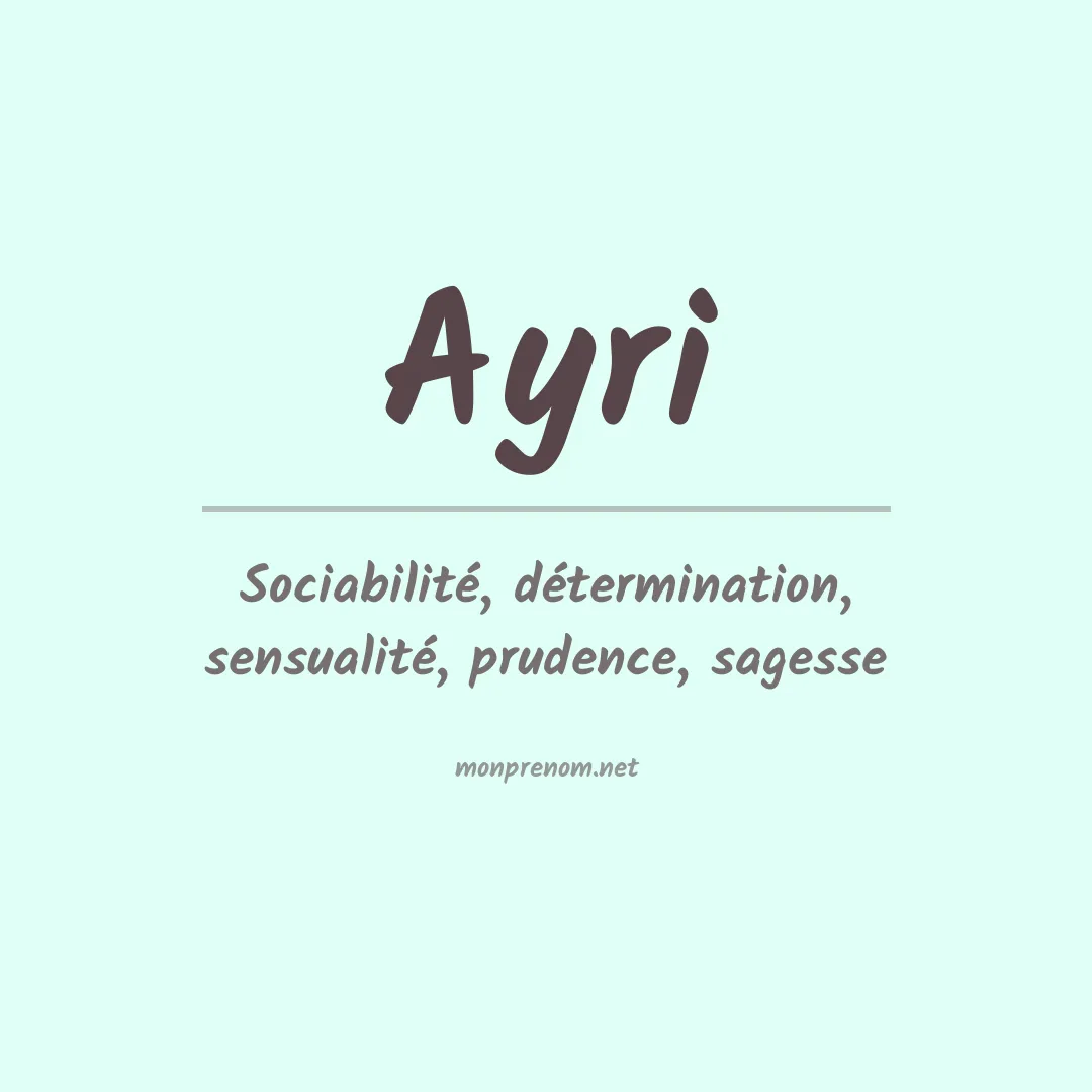 Signification du prénom Ayri