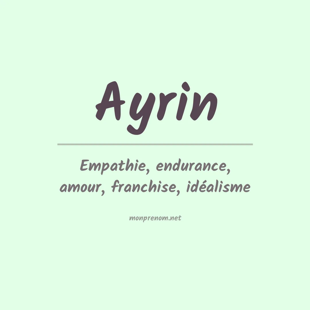 Signification du prénom Ayrin