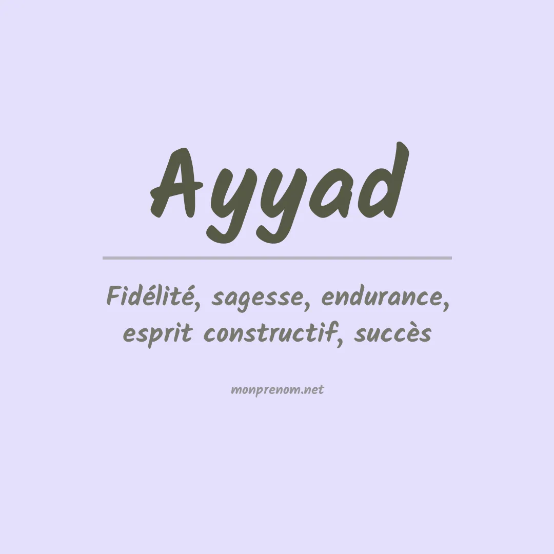 Prénom Ayyad