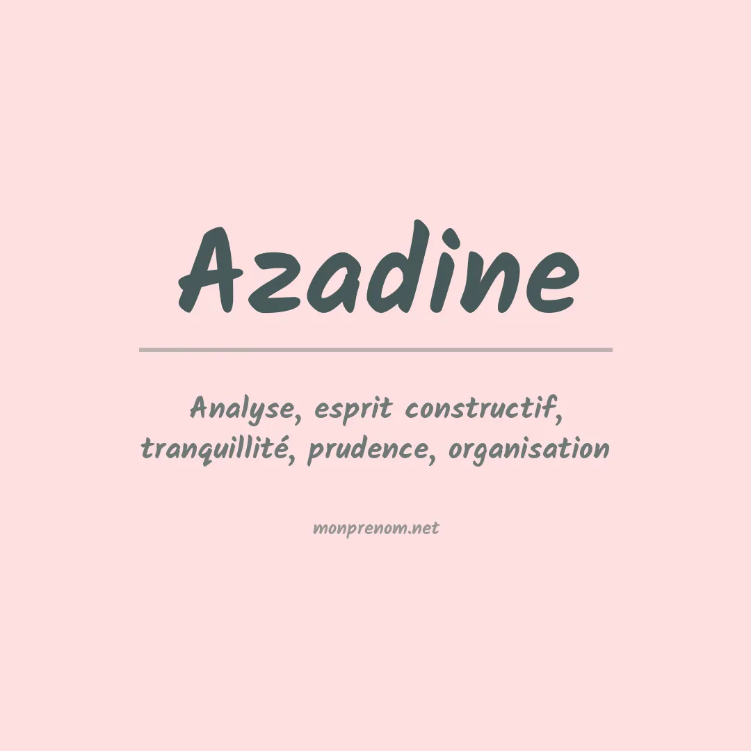 Signification du prénom Azadine