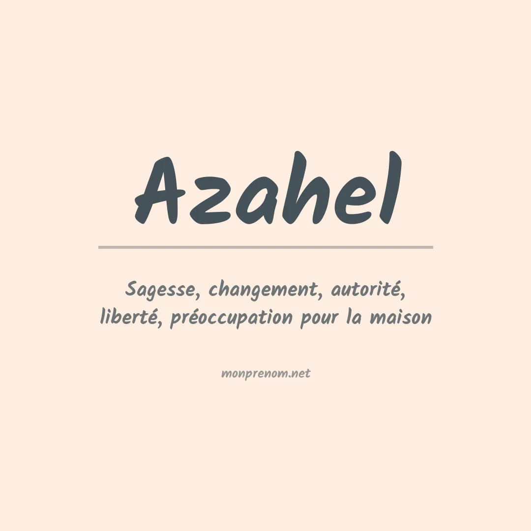 Signification du prénom Azahel