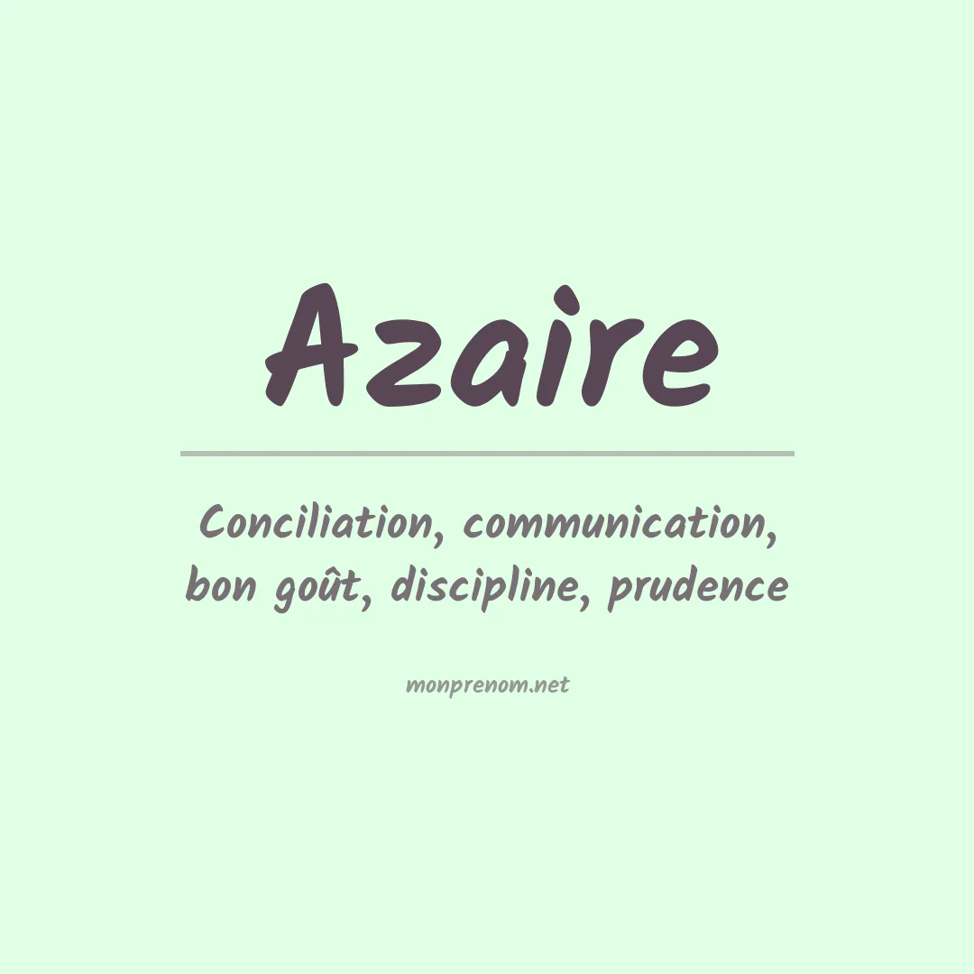 Signification du prénom Azaire