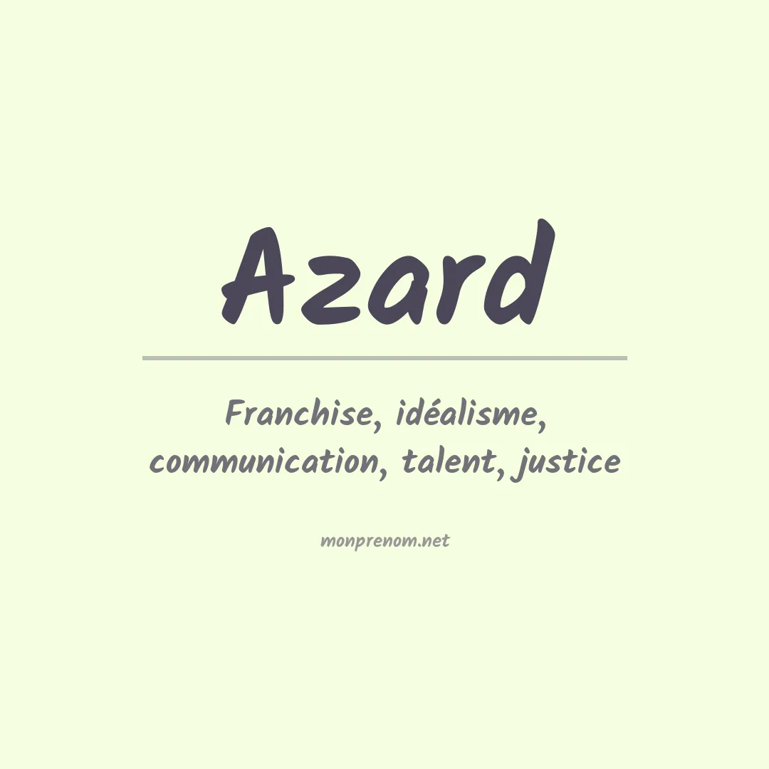 Signification du prénom Azard