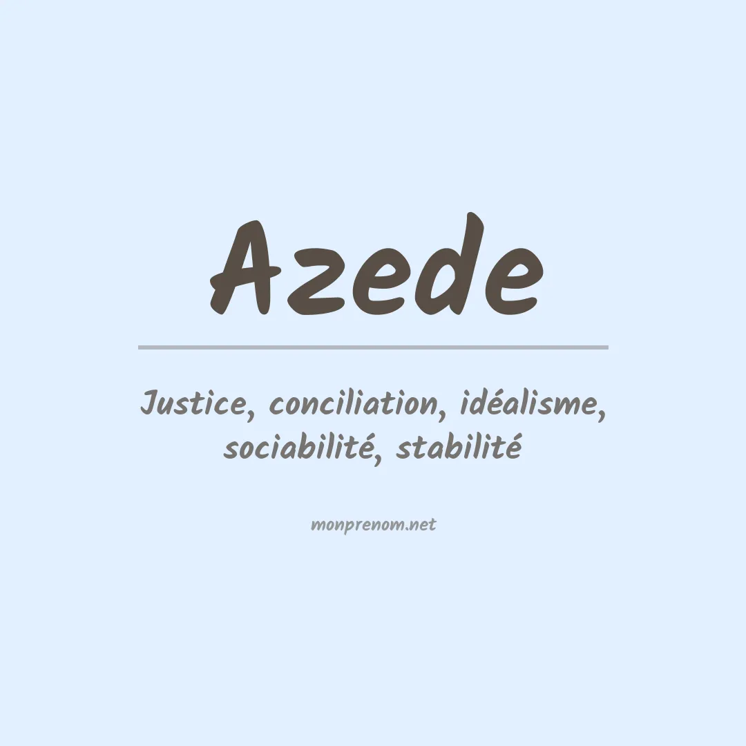 Signification du prénom Azede