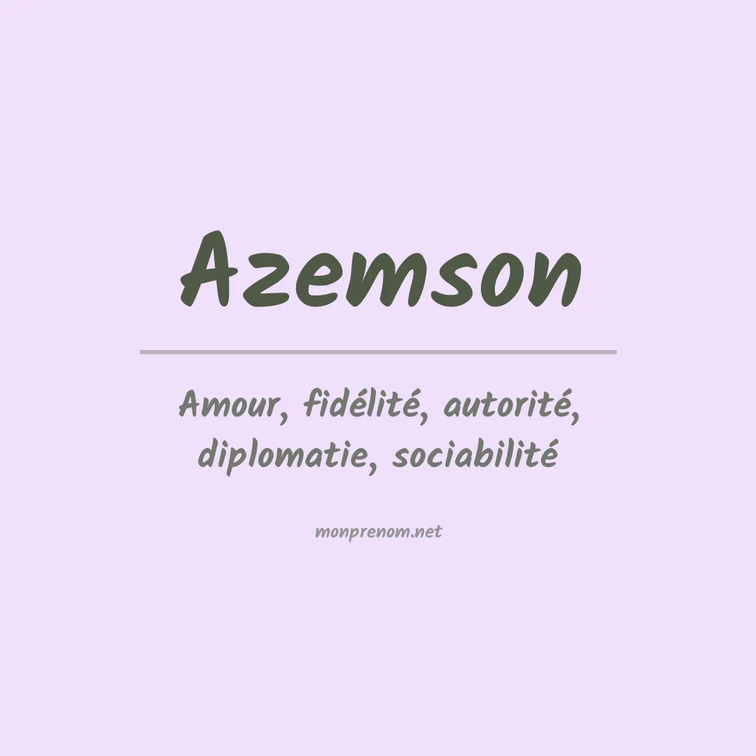 Signification du prénom Azemson