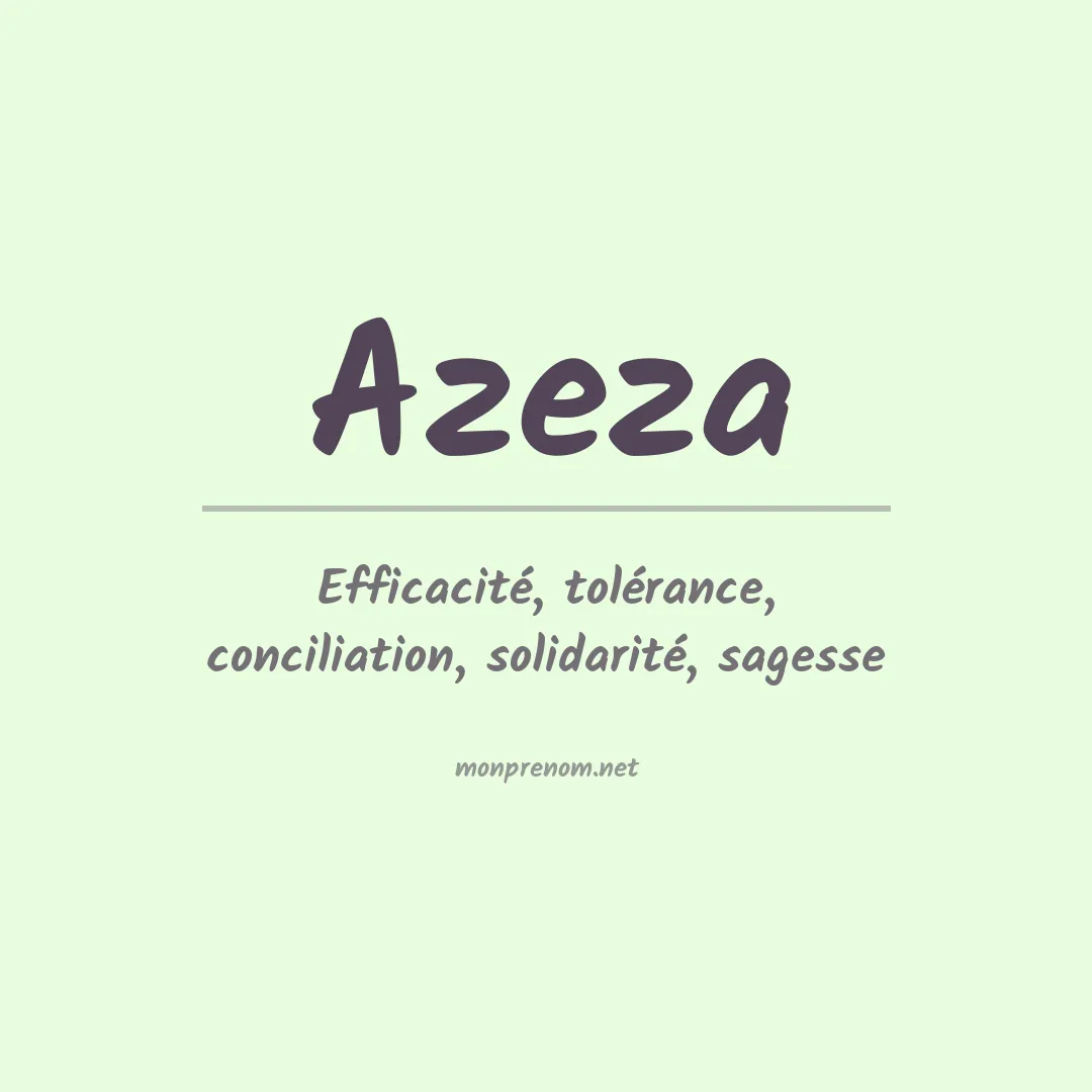 Signification du prénom Azeza