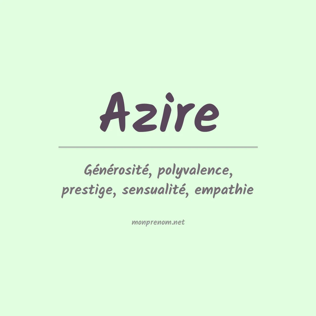 Signification du prénom Azire