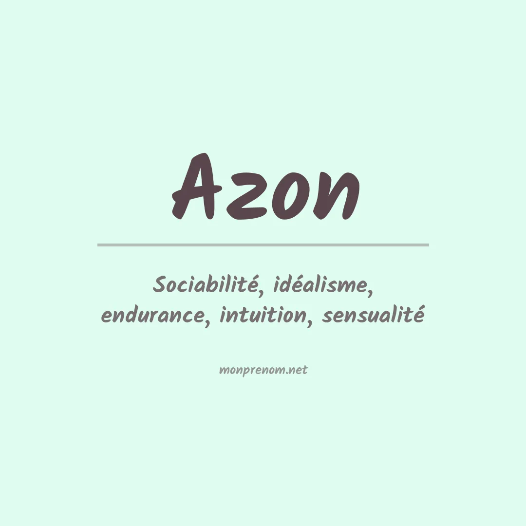 Signification du prénom Azon