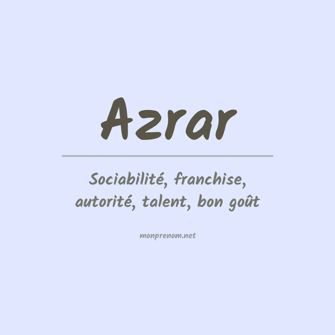 Signification du prénom Azrar